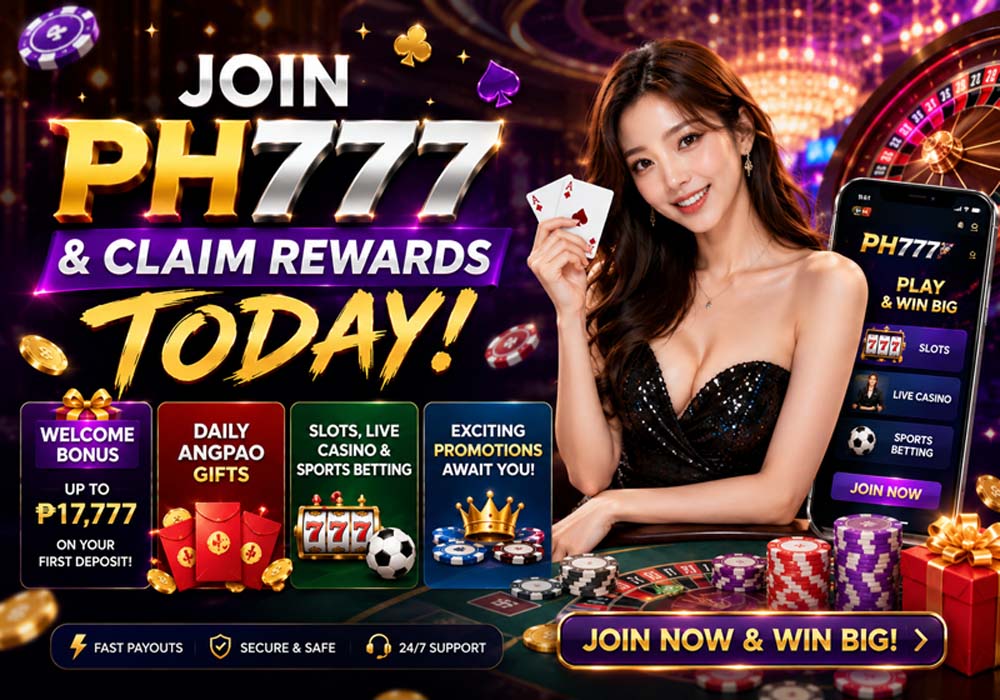 Join PH777 & Claim Rewards Today